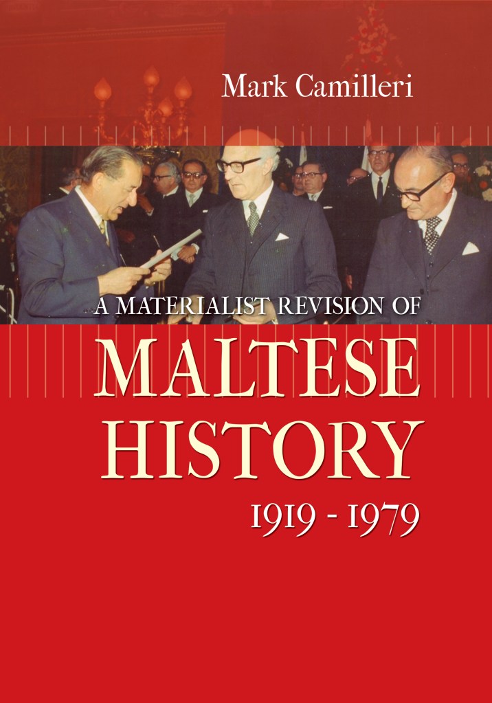 A materialist revision of Maltese history: 1919-1979 (Ebook, PDF Version) - Mark Camilleri